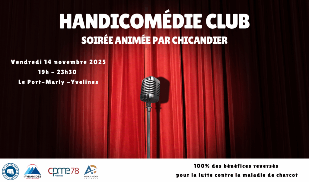 le handicomedie club est le rdv à Port-Marly des humoristes qui se mobilisent contre la maladie de Charcot avec la CPME