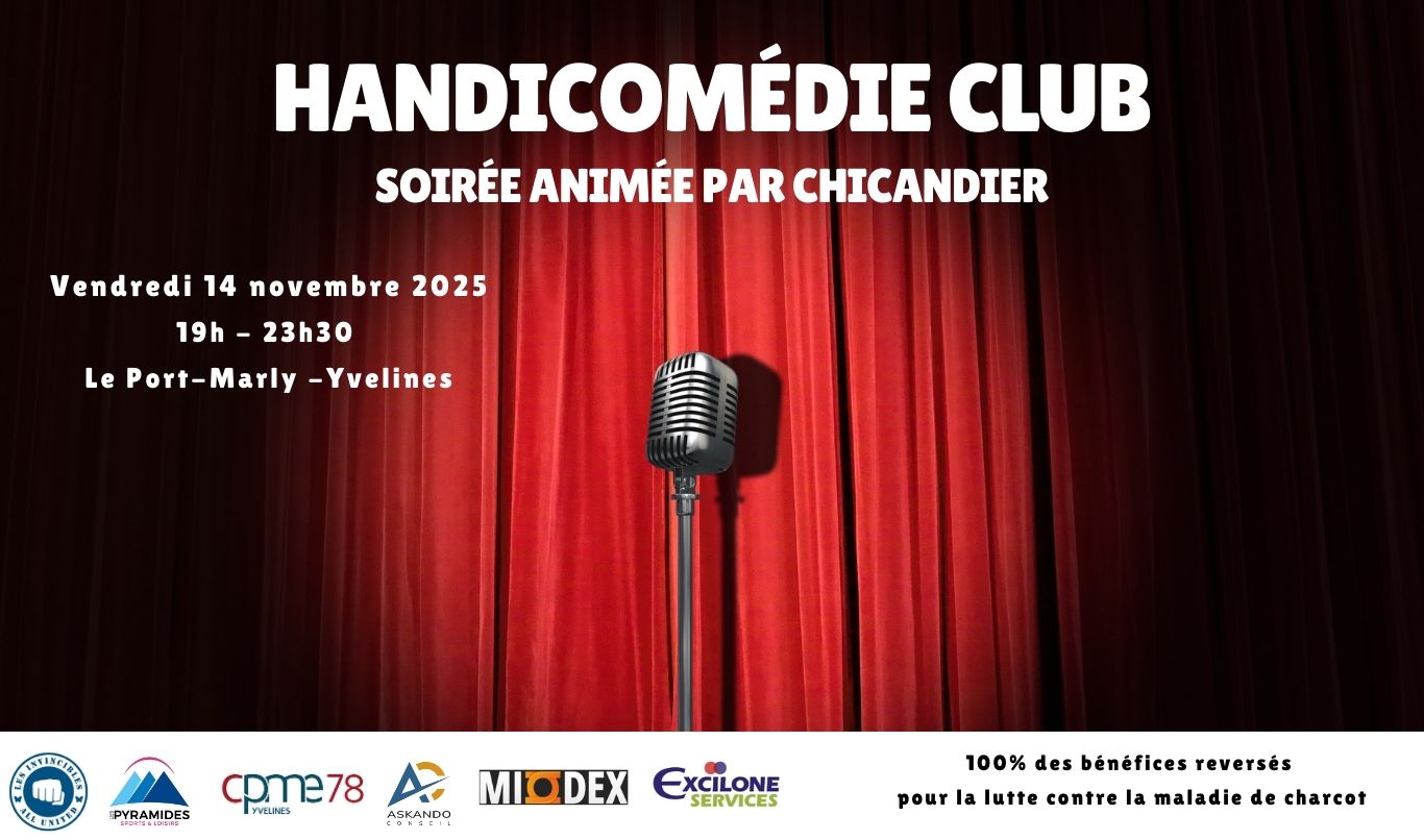 Handicomédie Club – Soirée caritative pour la lutte contre la maladie de Charcot – 14 Novembre 2025 –